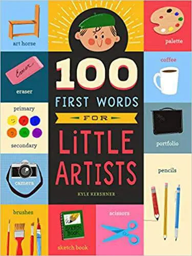 100 First Words for Little Artists by  My SensibiliTeas
