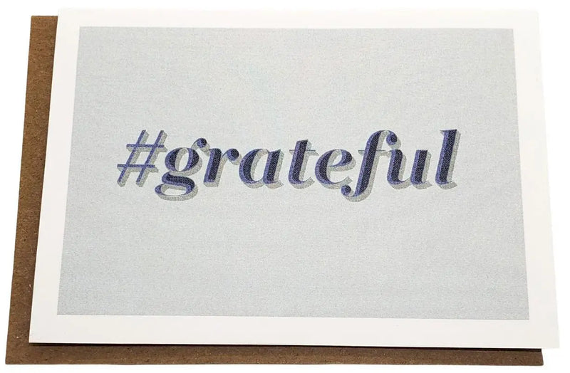 #Grateful Greeting Card