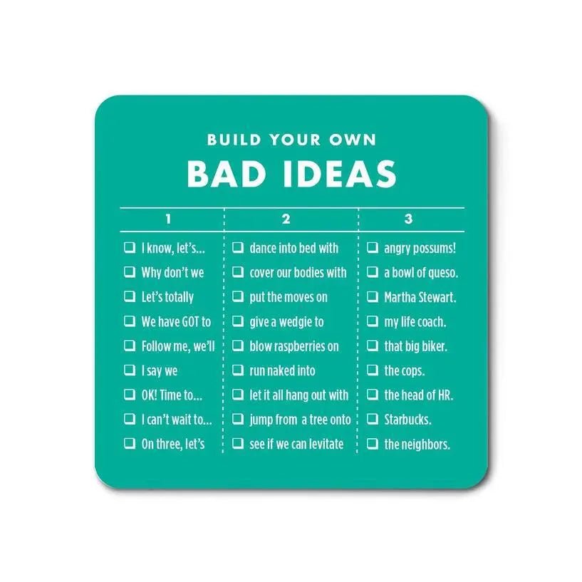 Bad Ideas Magnet - My SensibiliTeas - fun fridge magnet from The Raccoon Society