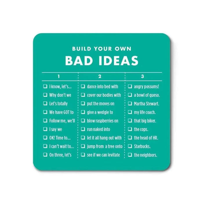 Bad Ideas Magnet - My SensibiliTeas - fun fridge magnet from The Raccoon Society