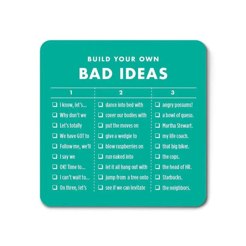 Bad Ideas Magnet - My SensibiliTeas - fun fridge magnet from The Raccoon Society