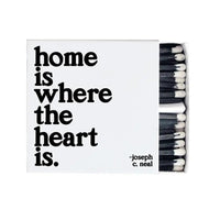Home Is Where The Heart (Joseph C. Neal) Matchbox - My SensibiliTeas - matches from Quotable
